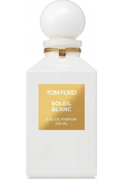Tom Ford Soleil Blanc парфюмированная вода 250 мл