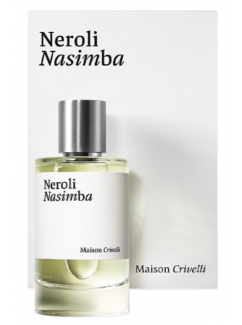 Maison Crivelli Neroli Nasimba парфюмированная вода 100 мл