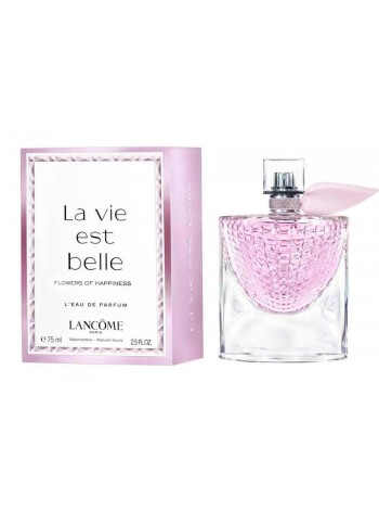 Lancome La Vie Est Belle Flowers of Happiness парфюмированная вода 75 мл