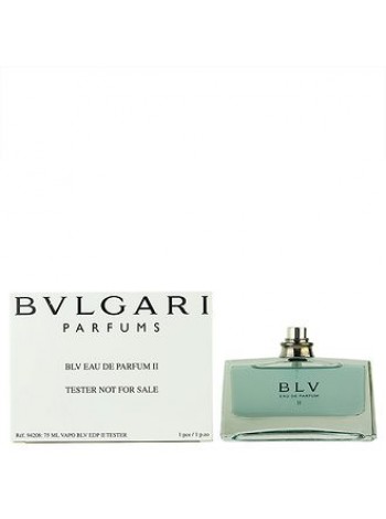 Bvlgari BLV Eau de Parfum II тестер (парфюмированная вода) 75 мл