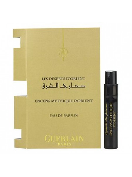 Guerlain Encens Mythique D'Orient пробник 1 мл