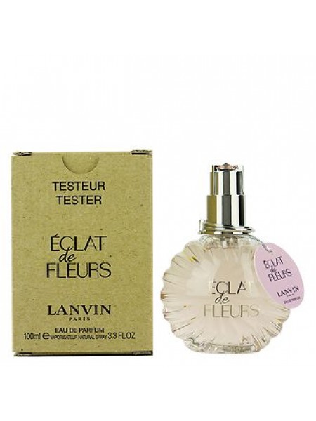 Lanvin Eclat de Fleurs тестер (парфюмированная вода) 100 мл