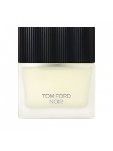 Tom Ford Noir Eau de Toilette туалетная вода 50 мл