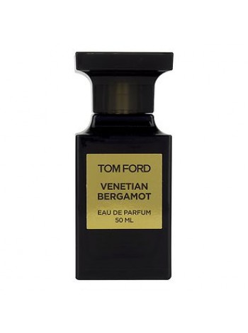 Tom Ford Venetian Bergamot тестер (парфюмированная вода) 50 мл